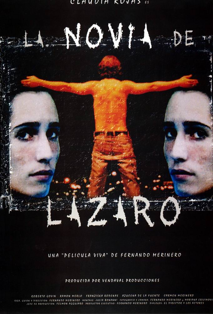 Подруга оборванца / La novia de Lázaro (2002)